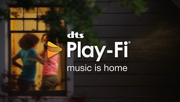 DTS Introduces Play Fi For Streaming Music At home