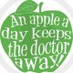 An Apple a Day Can Keep The Doctor Away